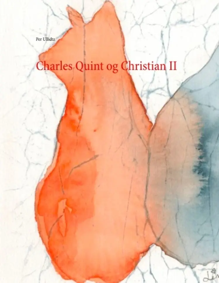 Charles Quint og Christian II af Per Ullidtz