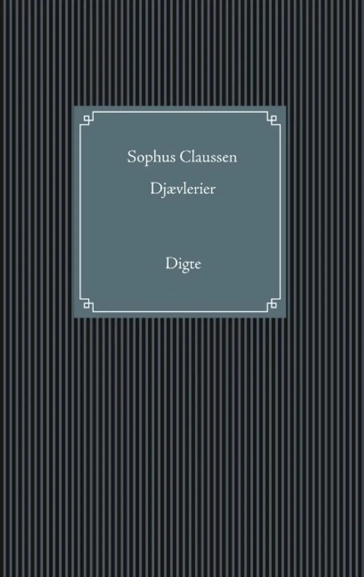 Djævlerier af Sophus Claussen