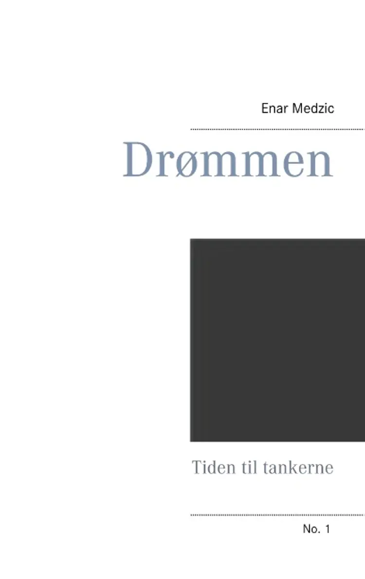 Drømmen af Enar Medzic