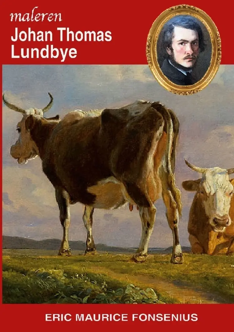 Johan Thomas Lundbye af Eric Maurice Fonsenius
