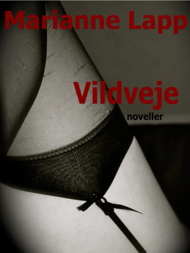 Vildveje af Marianne Lapp