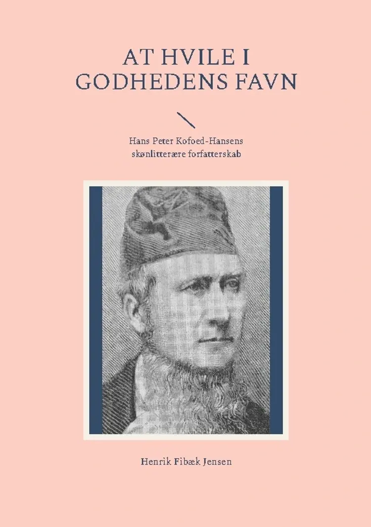 At hvile i Godhedens Favn af Henrik Fibæk Jensen