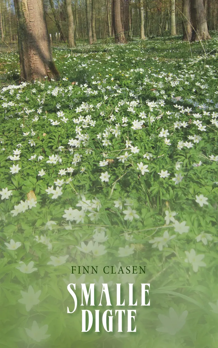 Smalle digte af Finn Clasen
