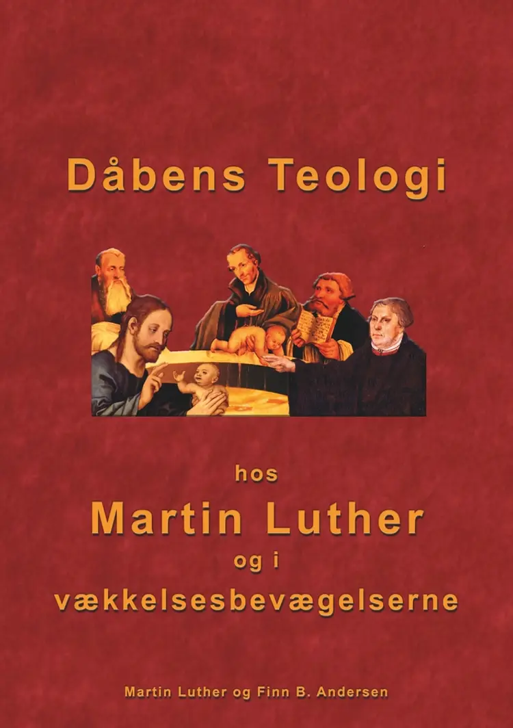 Dåbens Teologi af Finn B. Andersen