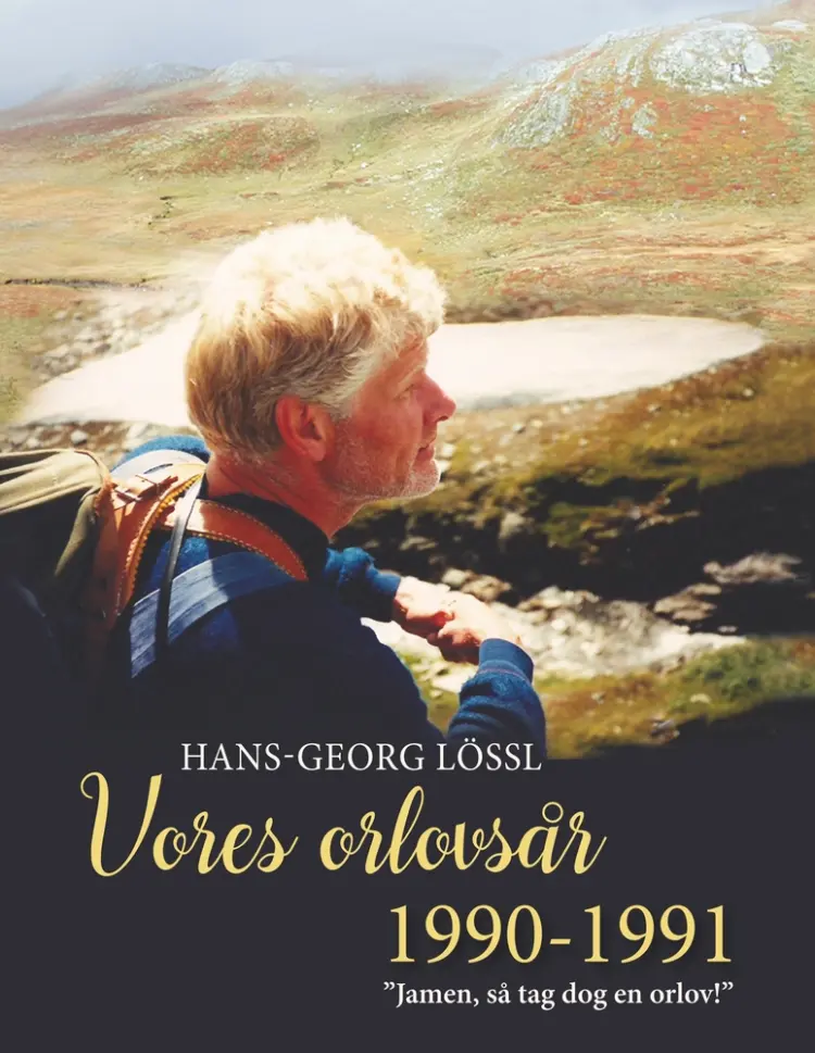 Vores orlovsår 1990-1991 af Hans-Georg Lössl