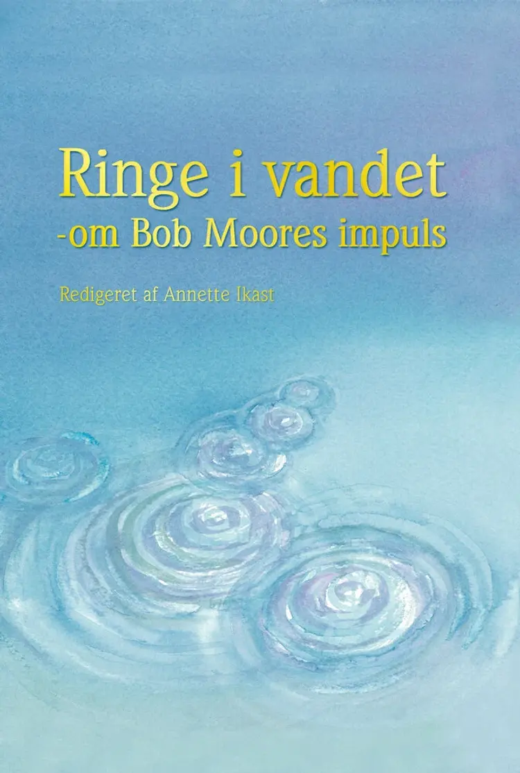 Ringe i vandet af Annette Ikast