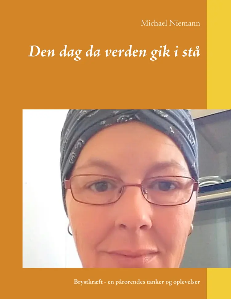 Den dag da verden gik i stå af Michael Niemann