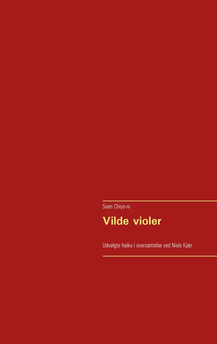 Vilde violer af Soen Chiyo-ni