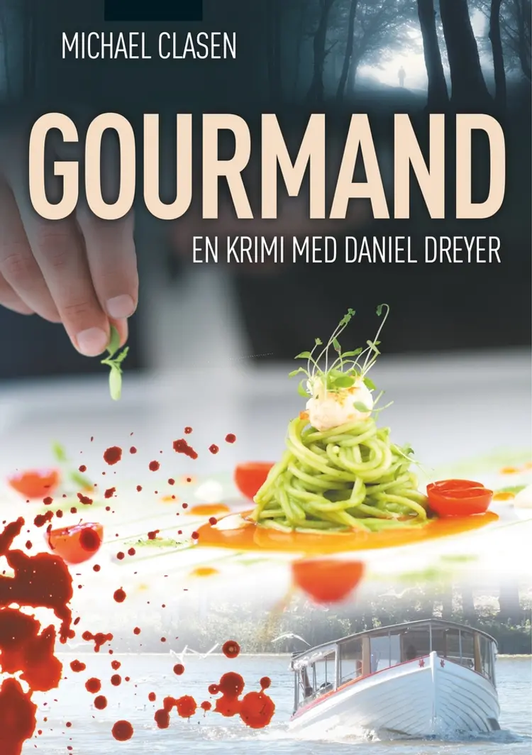 Gourmand af Michael Clasen