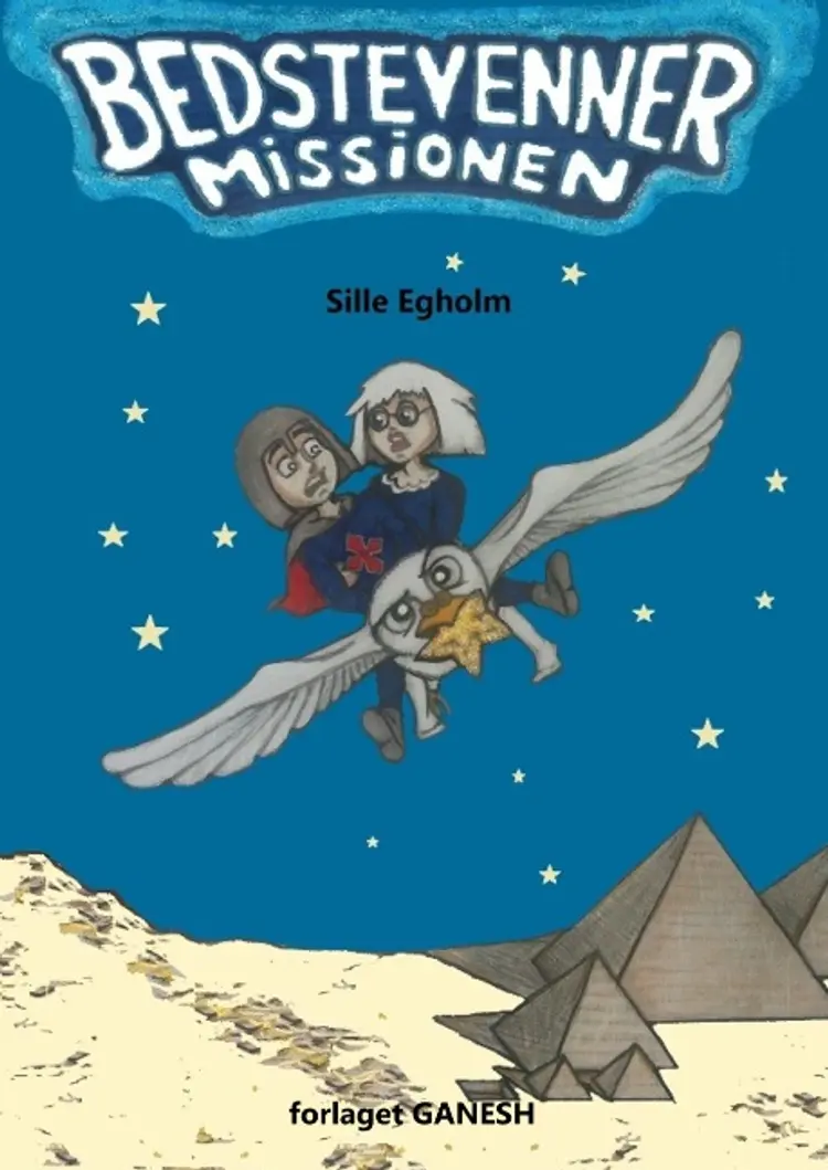 Bedstevennermissionen af Sille Egholm