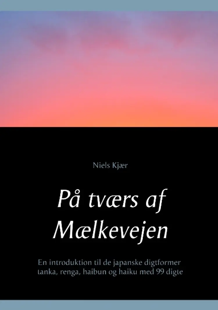 På tværs af Mælkevejen af Niels Kjær