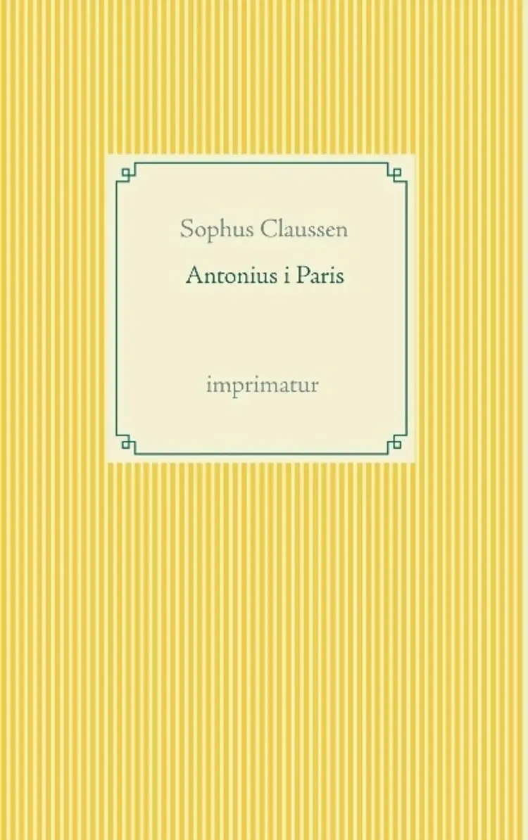 Antonius i Paris af Sophus Claussen