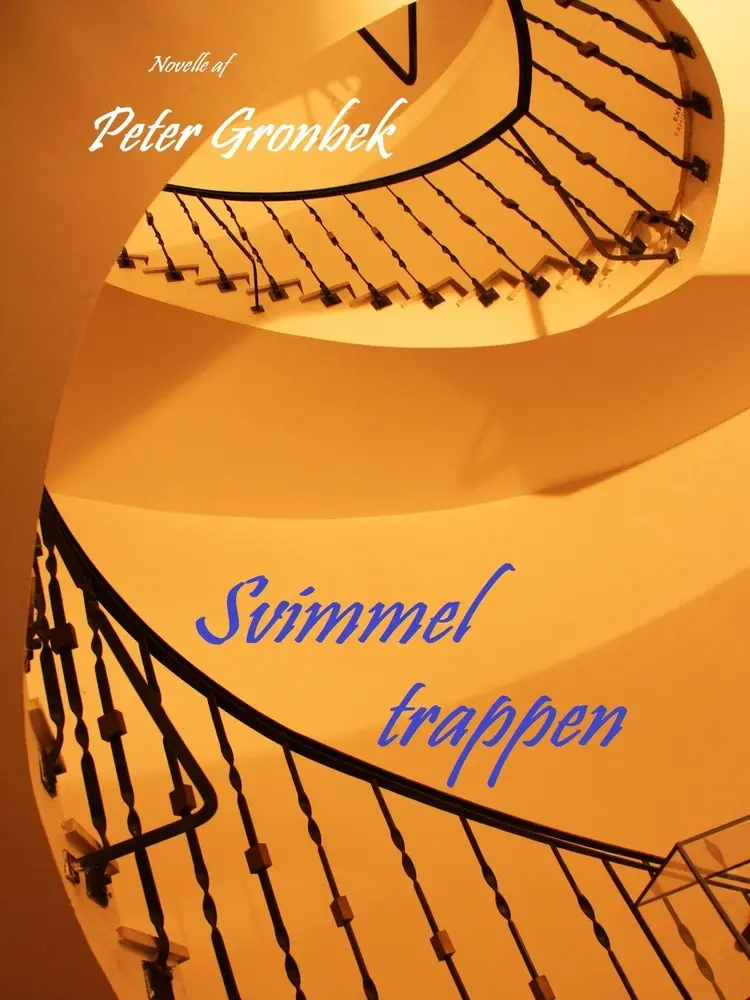 Svimmeltrappen af Peter Gronbek