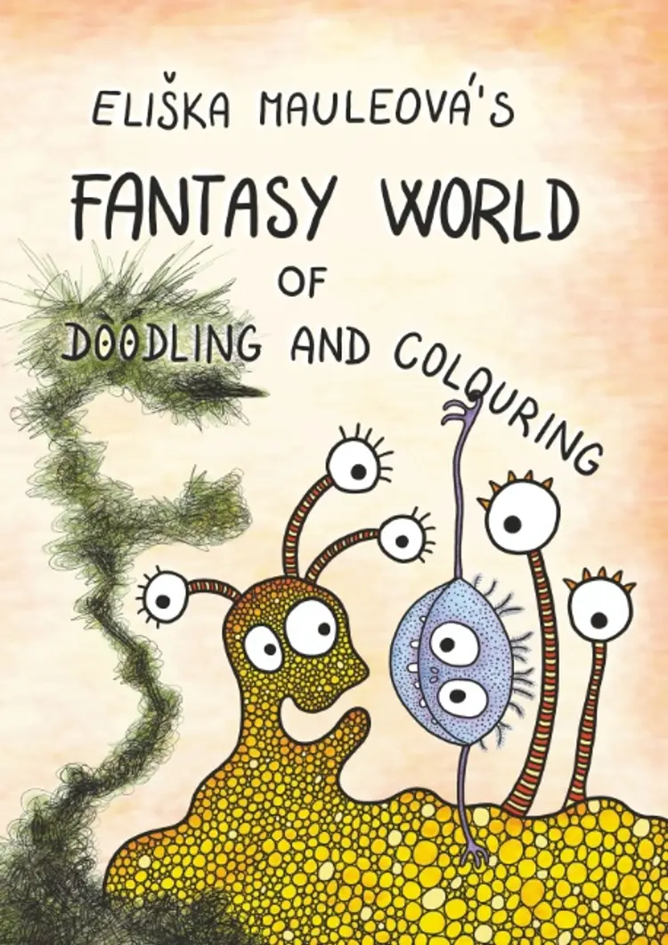 Eliska Mauleova's Fantasy World of Doodling and Colouring af Eliska Mauleova