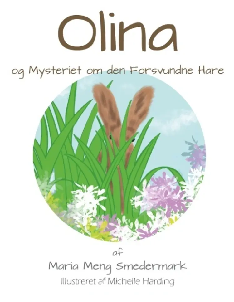 Olina og Mysteriet om den Forsvundne Hare af Maria Meng Smedemark
