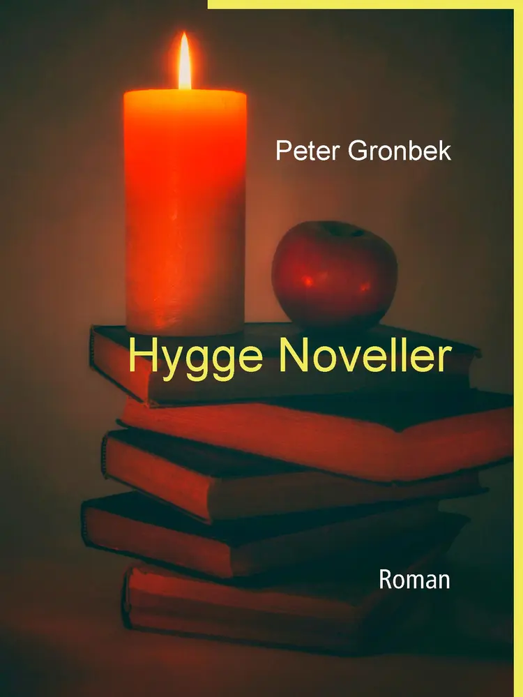 Hygge noveller af Peter Gronbek