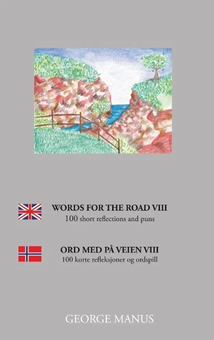 Words for the Road VIII af George Manus