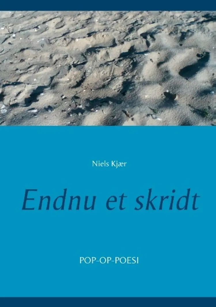 Endnu et skridt af Niels Kjær
