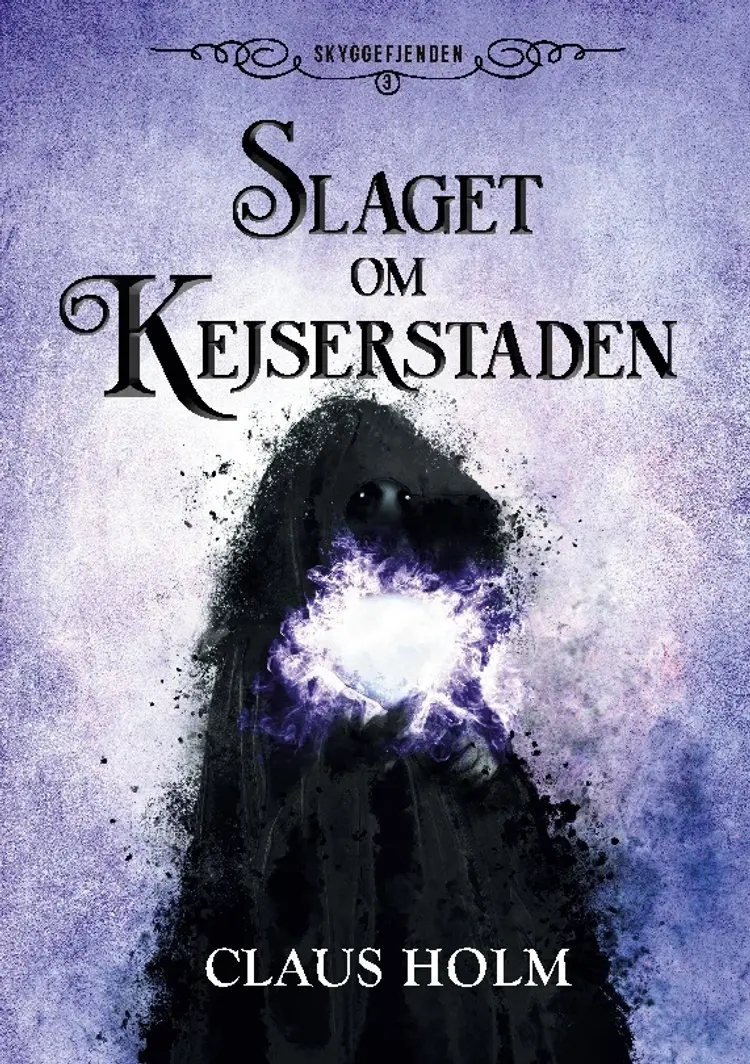 Slaget om Kejserstaden af Claus Holm
