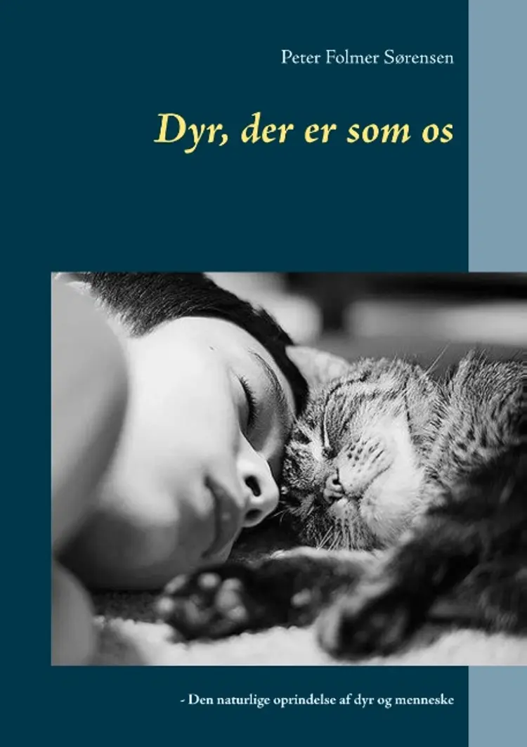 Dyr, der er som os af Peter Folmer Sørensen