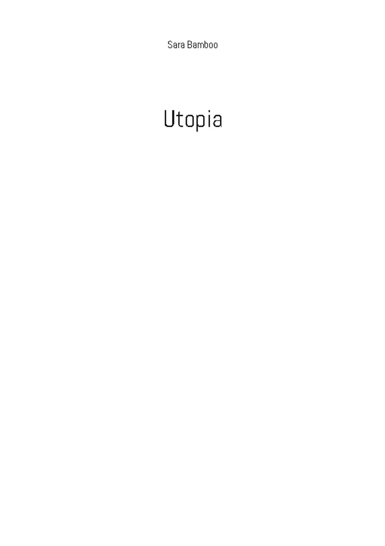Utopia af Sara Bamboo