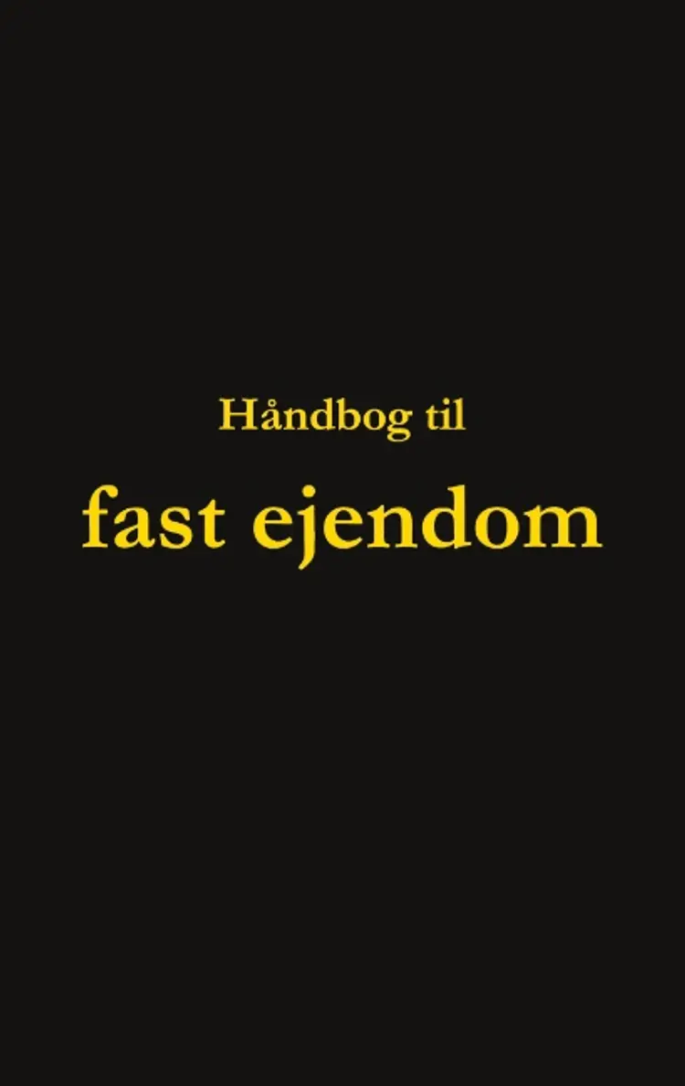 Håndbog til fast ejendom af Dorte Nguyen