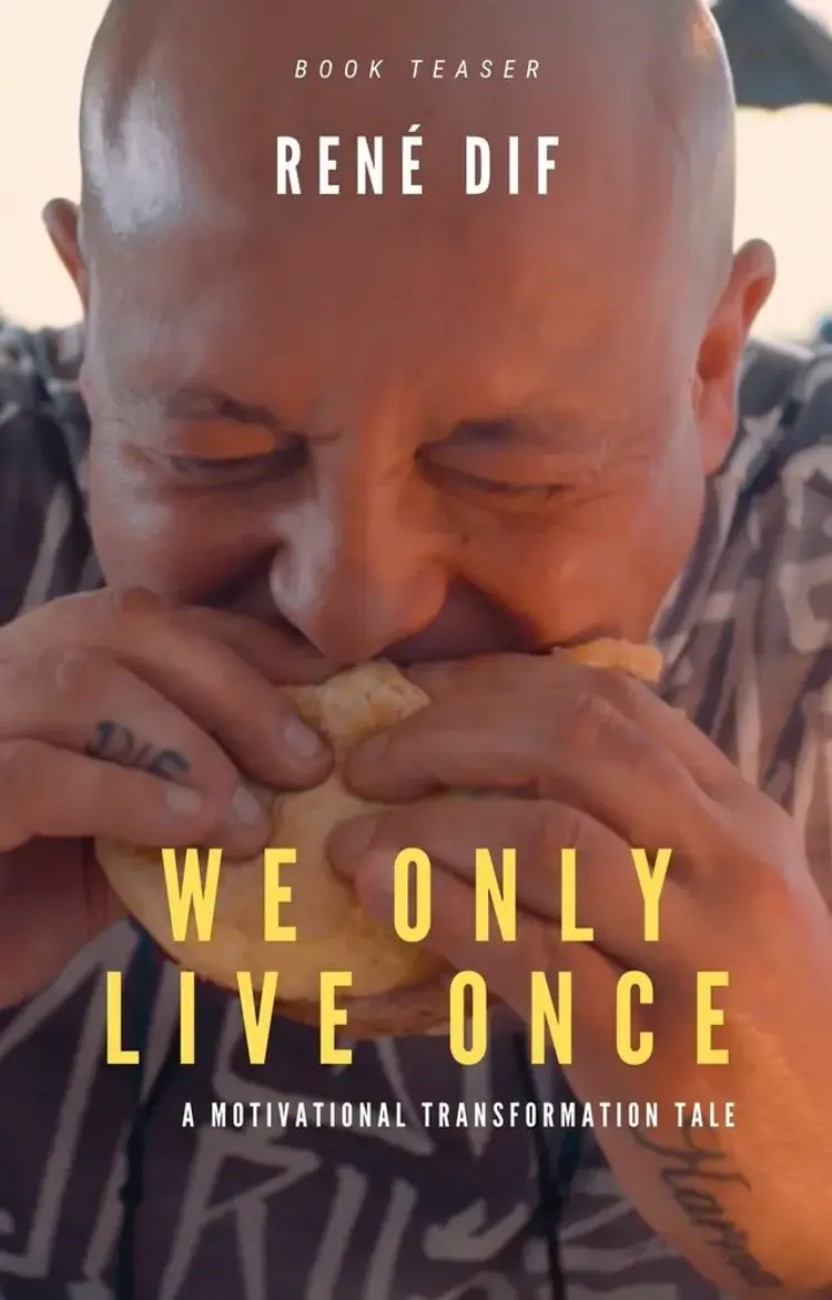 We only live once af René dif