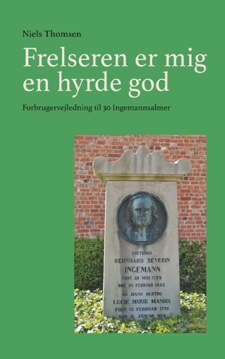 Frelseren er mig en hyrde god af Niels Thomsen