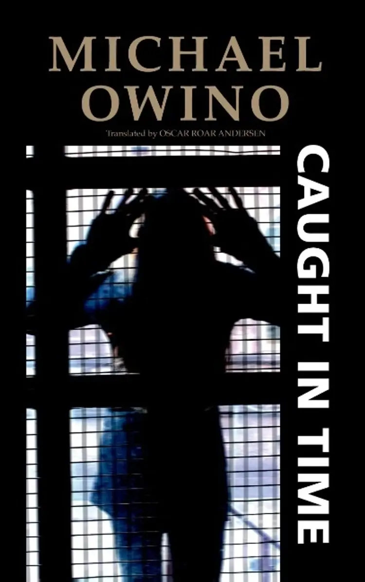 CAUGHT IN TIME af michael Owino