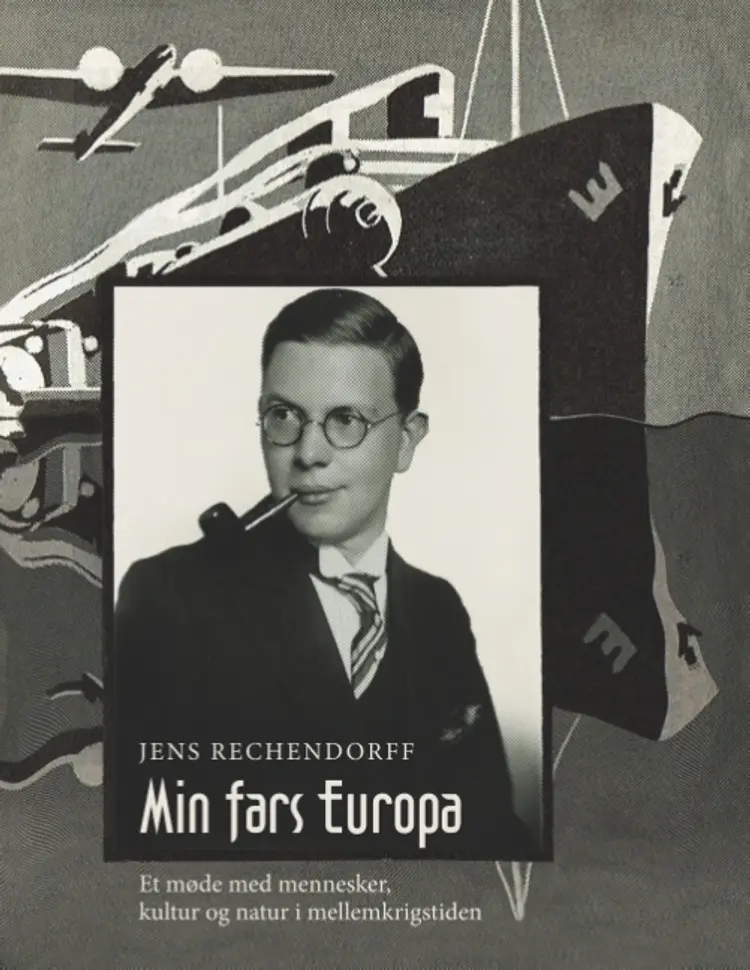 Min fars Europa af Jens Rechendorff