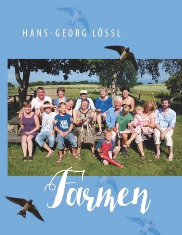 Farmen af Hans-Georg Lössl
