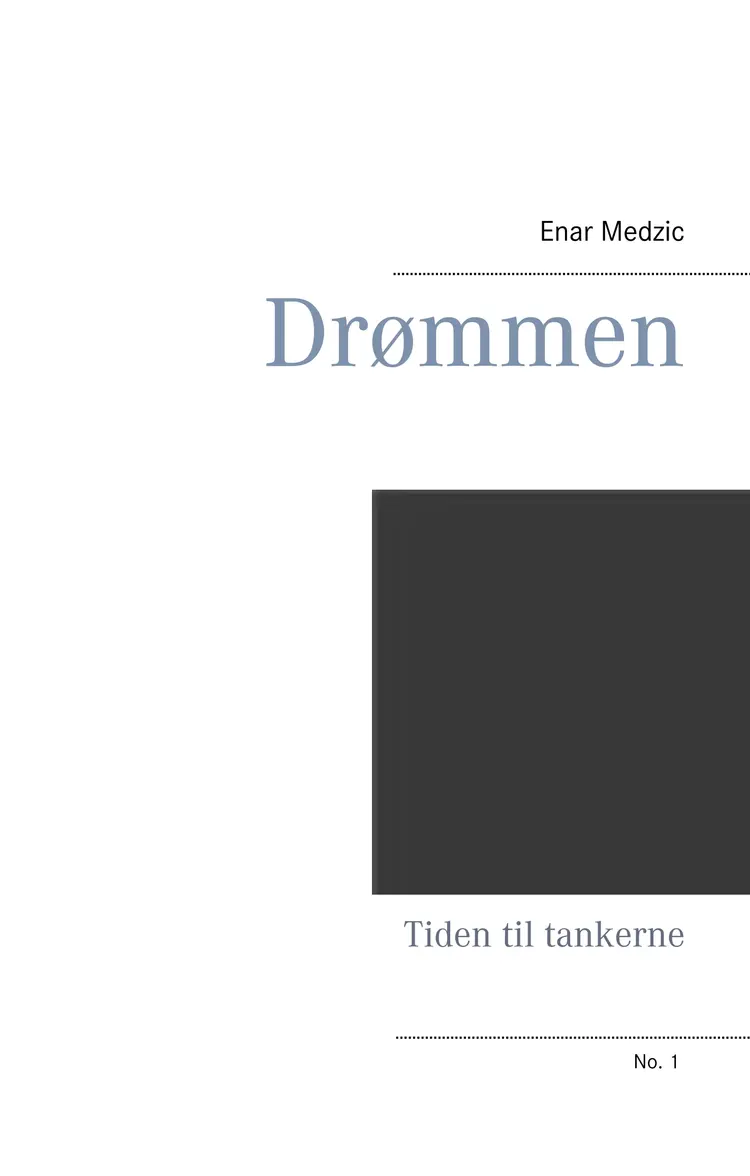 Drømmen af Enar Medzic