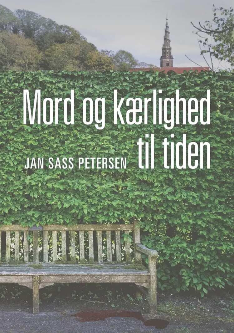 Mord og kærlighed til tiden af Jan Sass Petersen