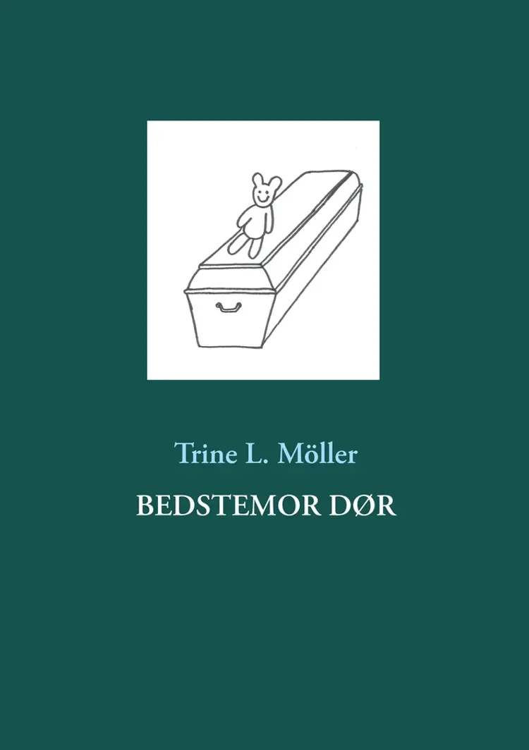 Bedstemor dør af Trine L. Möller