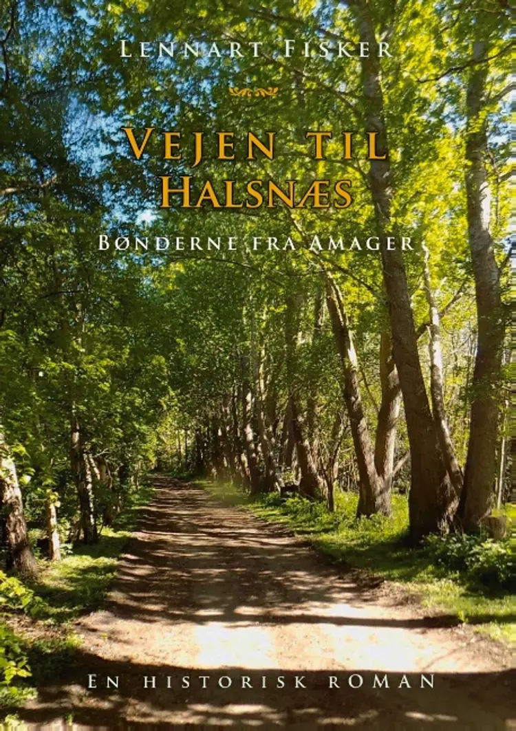 Vejen til Halsnæs af Lennart Fisker