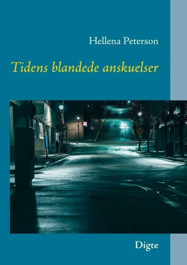 Tidens blandede anskuelser af Hellena Peterson