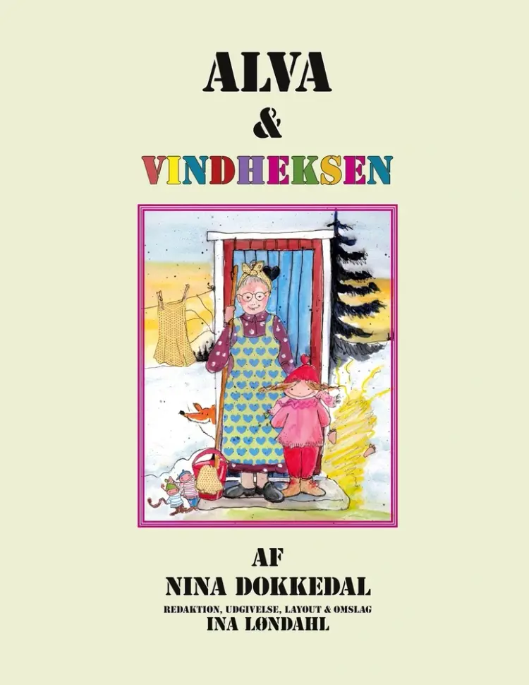 Alva og Vindheksen af Ina Løndahl