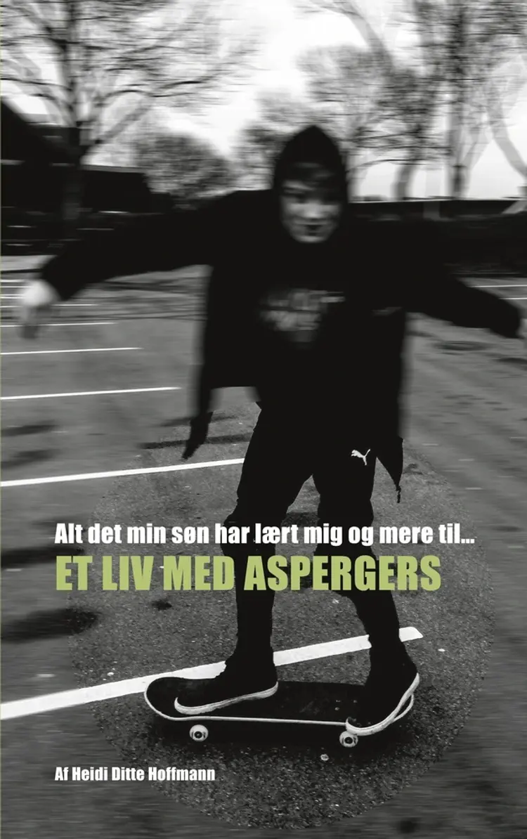 Alt det min søn har lært mig og mere til af Heidi Hoffmann