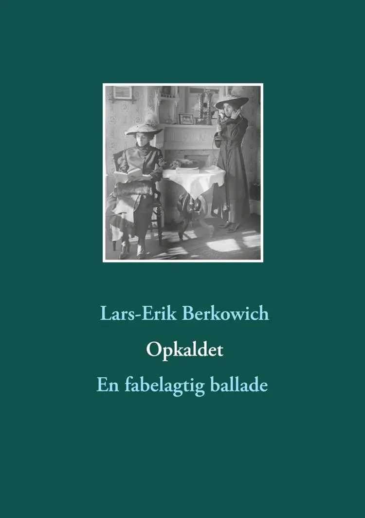 Opkaldet af Lars-Erik Berkowich