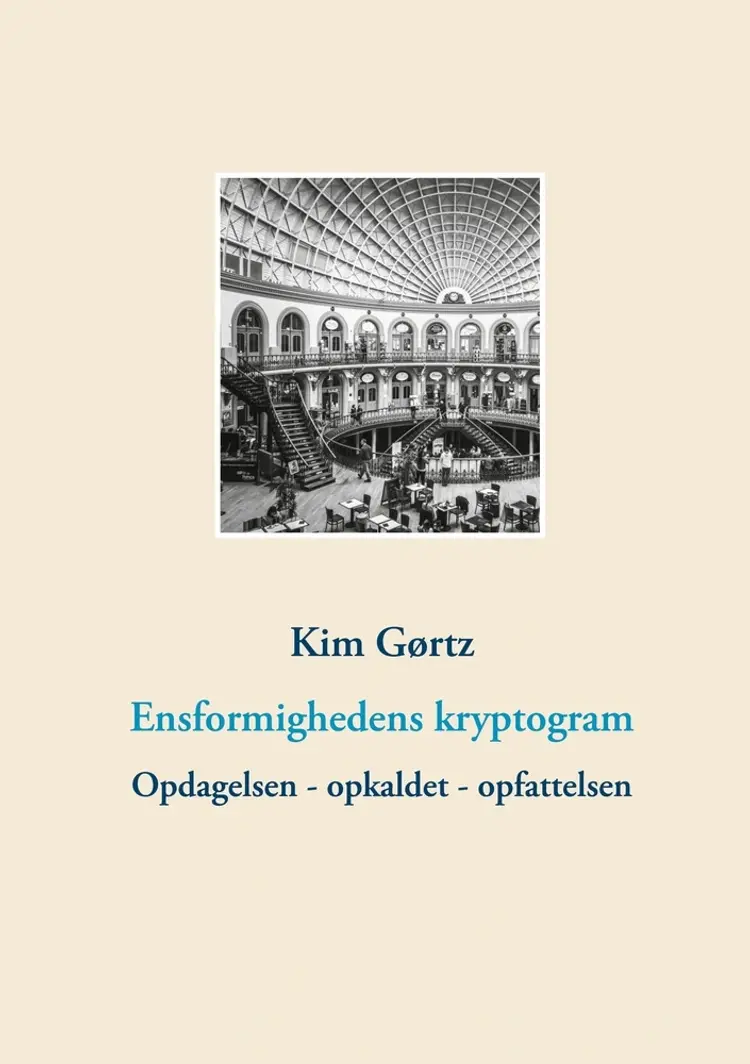 Ensformighedens kryptogram af Kim Gørtz