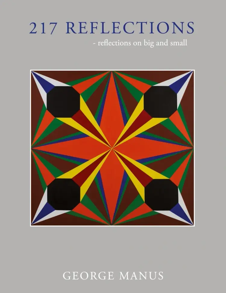 217 Reflections af George Manus