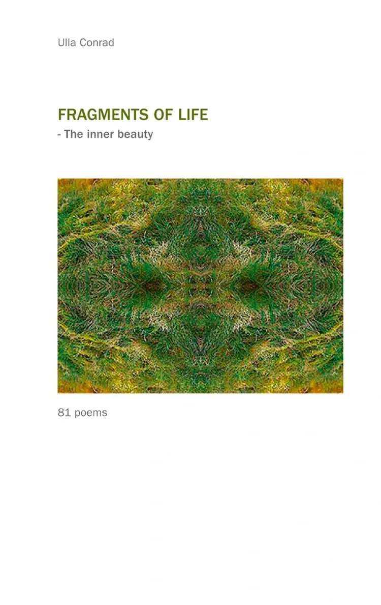 FRAGMENTS OF LIFE af Ulla Conrad