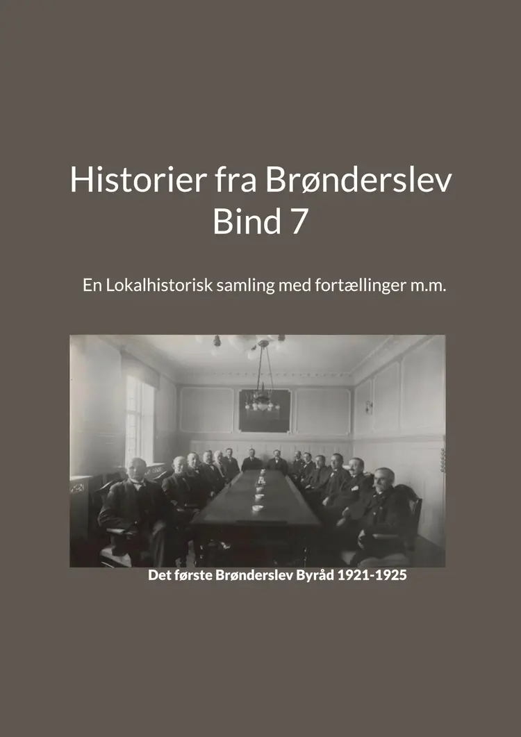 Historier fra Brønderslev - Bind 7 af jens otto madsen