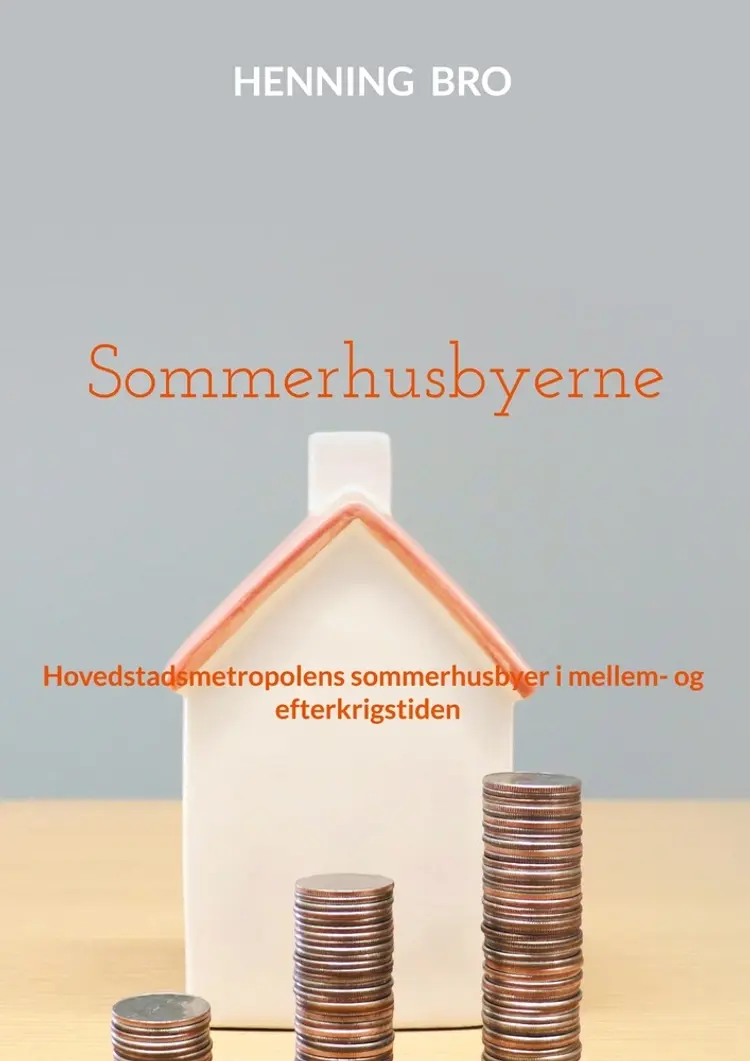 Sommerhusbyerne af Henning Bro