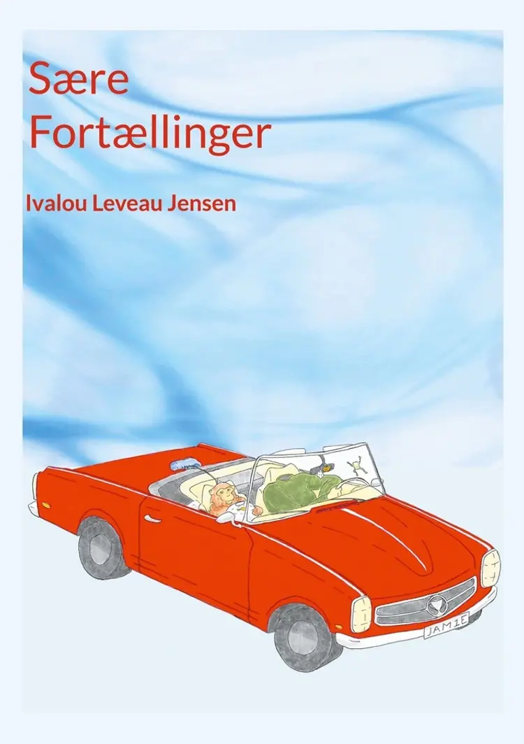 Sære Fortællinger af Ivalou Leveau Jensen