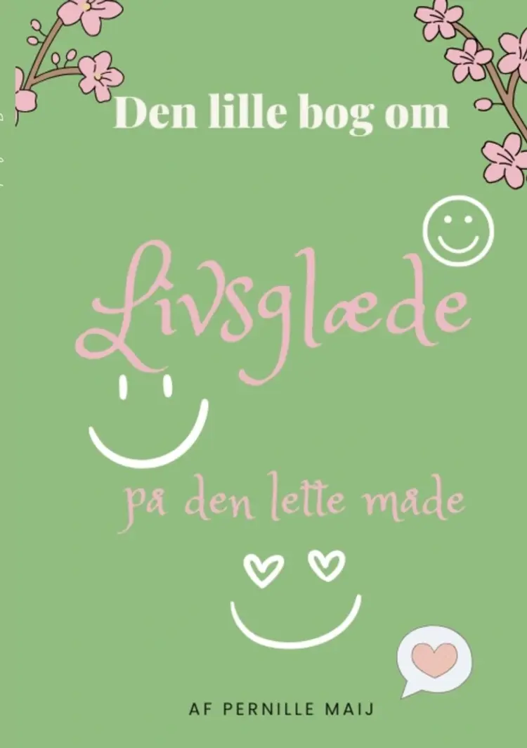 Livsglæde af Pernille Maij