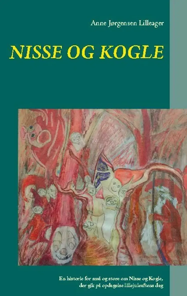 Nisse og Kogle af Anne Jørgensen Lilleager