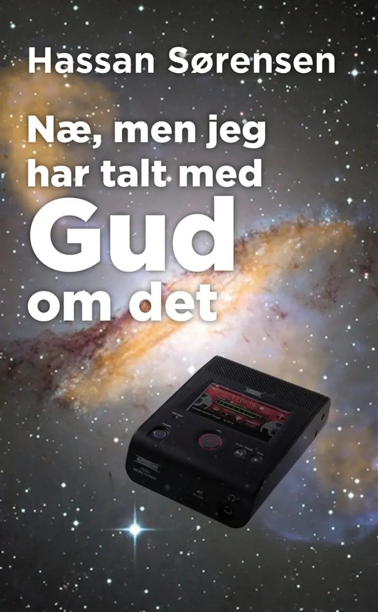 Næ, men jeg har talt med Gud om det af Hassan Sørensen