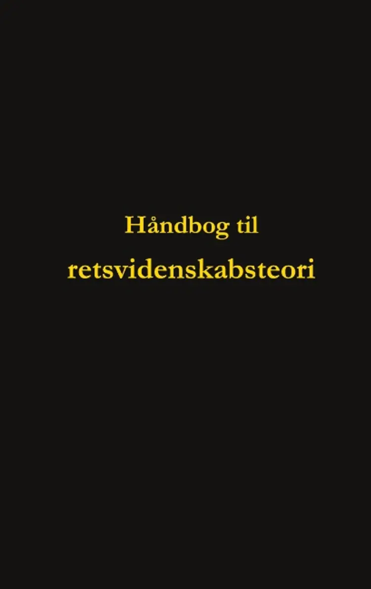Håndbog til retsvidenskabsteori af Dorte Nguyen