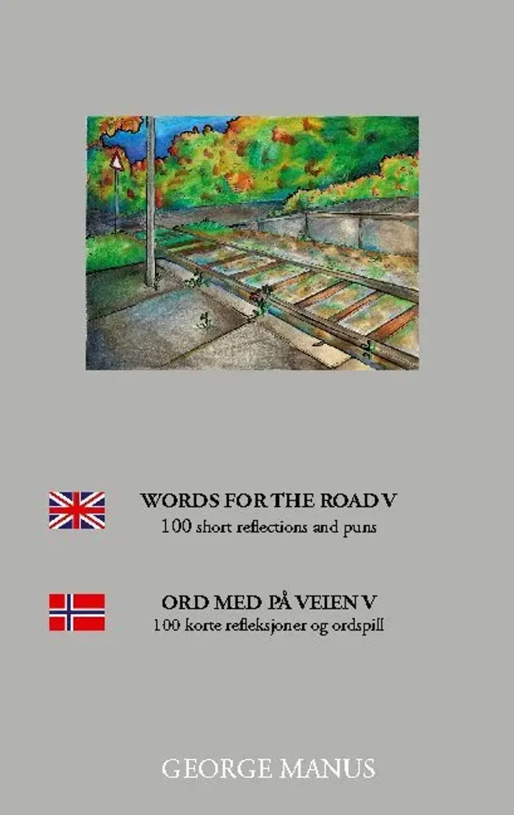 Words for the Road V af George Manus